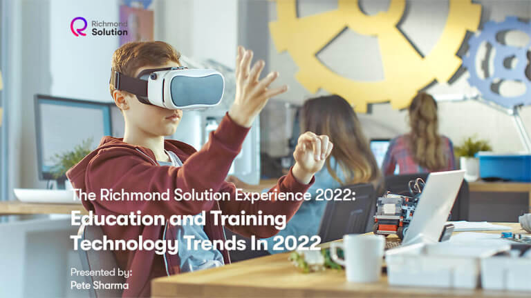 Education and Training Technology Trends In 2022